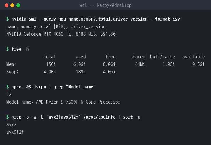 WSL2에서 nvidia-smi, free -h, nproc, lscpu 를 실행한 결과. RTX 4060 Ti 8188MiB, 메모리 15Gi, Ryzen 5 7500F 12스레드, avx2/avx512f 지원이 표시된 터미널 출력을 그대로 옮긴 그림